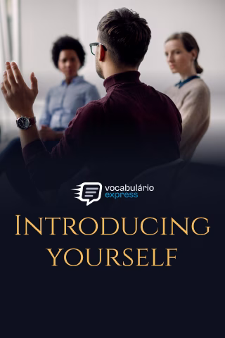 🗒️ I APOSTILA 01 - INTRODUCING YOUR SELF - MODULO